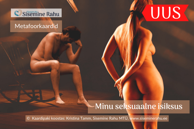 Metafoorkaardid - minu seksuaalne isiksus