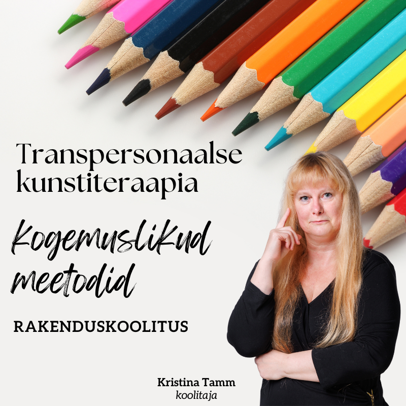 Transpersonaalse kunstiteraapia kogemuslikud meetodid