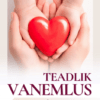 E-raamat: Teadlik vanemlus