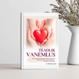 E-raamat: Teadlik vanemlus