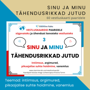 Sinu ja minu tähendusrikkad jutud 3